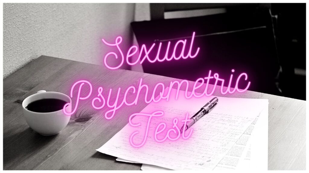 Sexual Psychometric Test